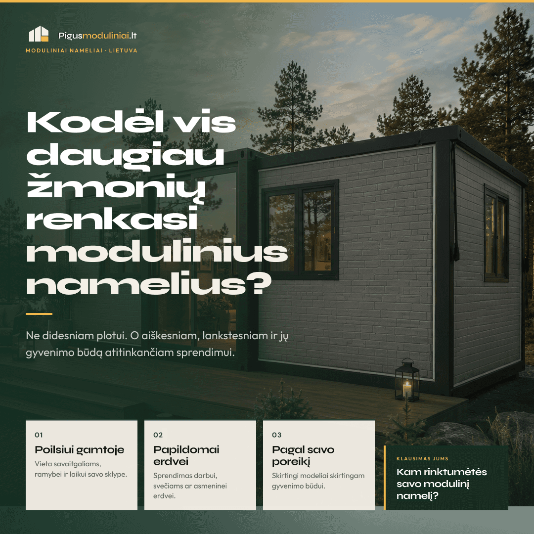 Kodėl vis daugiau žmonių renkasi modulinius namelius?